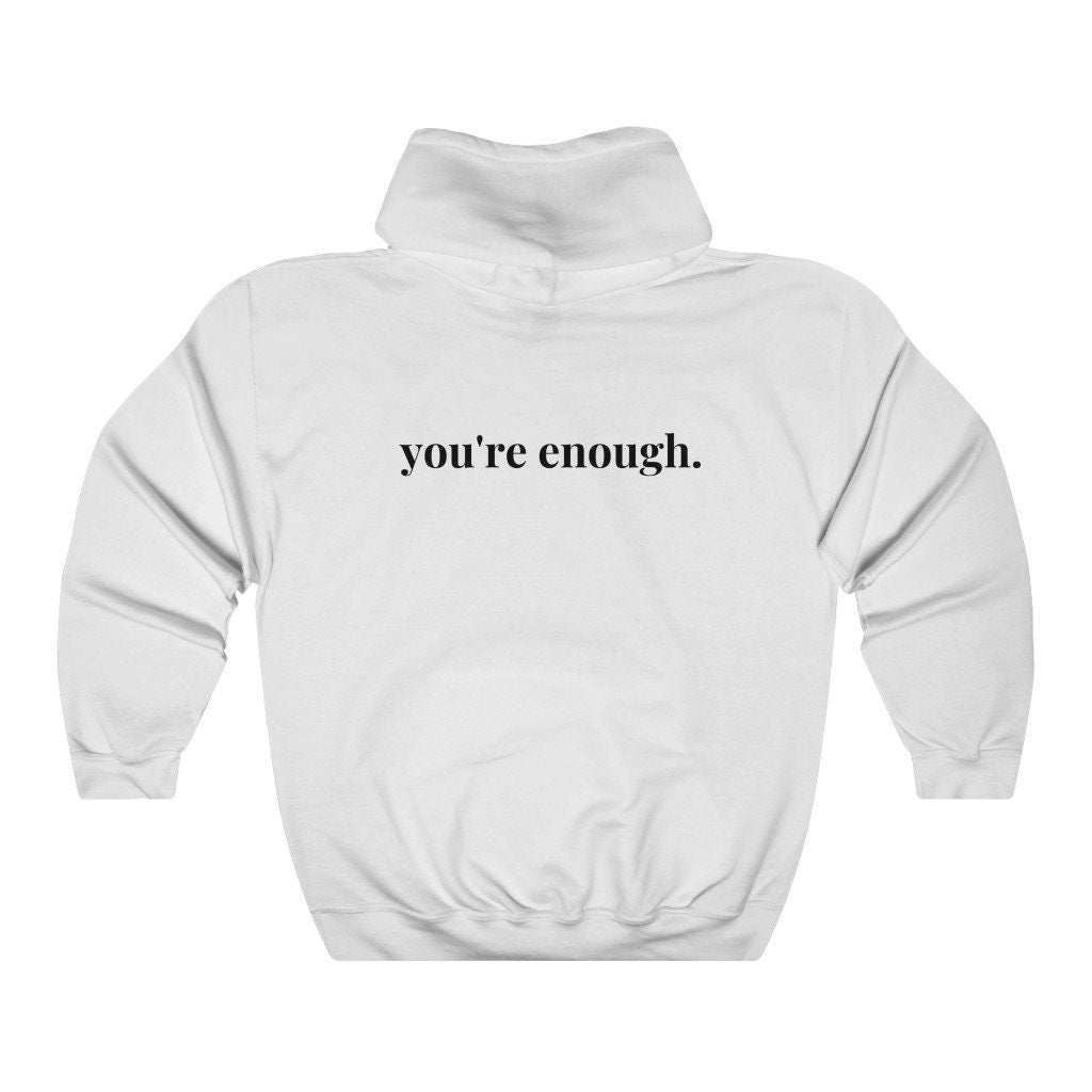 You're Enough Printed Back Casual Hooded Pocket Sweater - BERSHVIBE